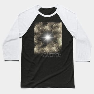 We Are Star Stuff Baseball T-Shirt